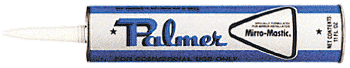 Palmer Mirro-Mastic 11 Ounce Cartridge